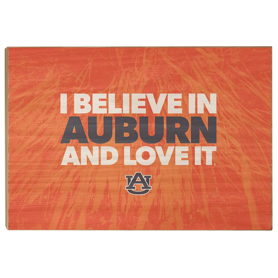 Auburn Tigers - I Believe in Auburn