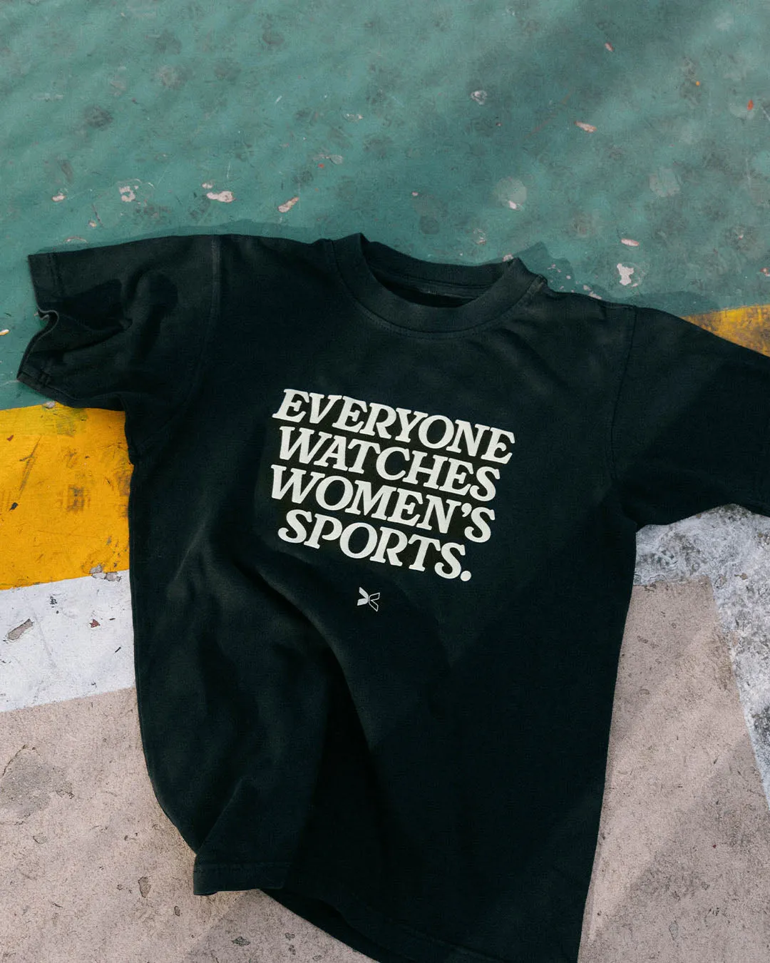 Everyone Watches Women’s Sports™ Tee