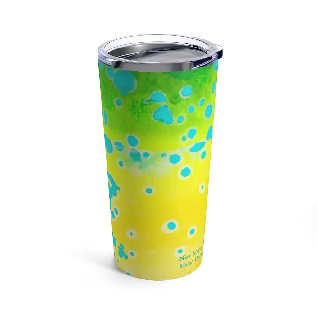 Mahi/ Dorado 1, 20 oz Steel Tumbler