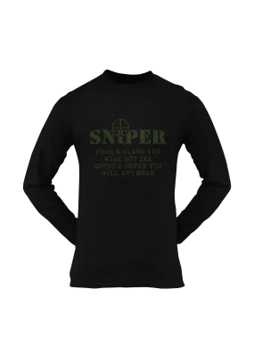 Sniper T-shirt - Sniper, From a Place You Will Not See..... (Men)